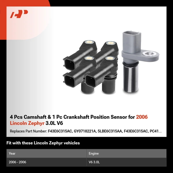 4 Pcs Camshaft & 1 Pc Crankshaft Position Sensor for 2006 Lincoln Zephyr 3.0L V6