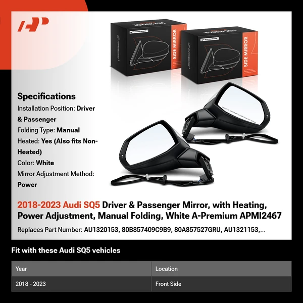 2018-2023 Audi SQ5 Driver & Passenger Mirror, with Heating, Power Adjustment, Manual Folding, White A-Premium APMI2467