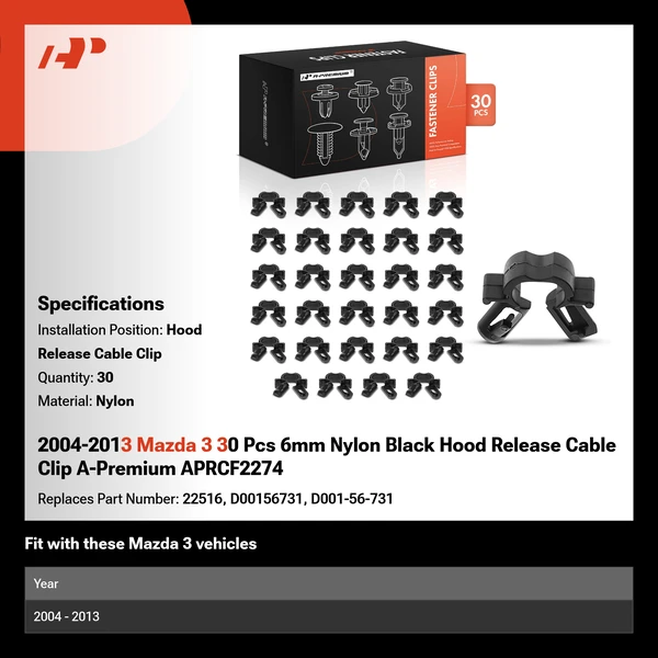 2004-2013 Mazda 3 30 Pcs 6mm Nylon Black Hood Release Cable Clip A-Premium APRCF2274