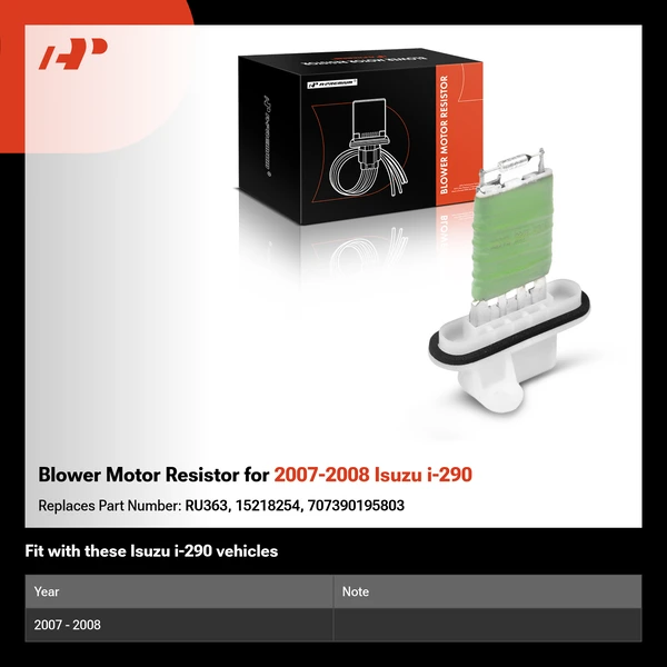 Blower Motor Resistor for 2007-2008 Isuzu i-290
