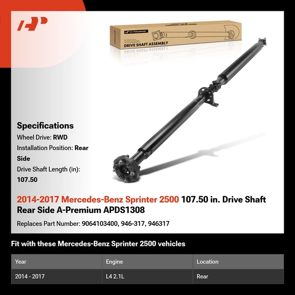 2014-2017 Mercedes-Benz Sprinter 2500 107.50 in. Drive Shaft Rear Side A-Premium APDS1308