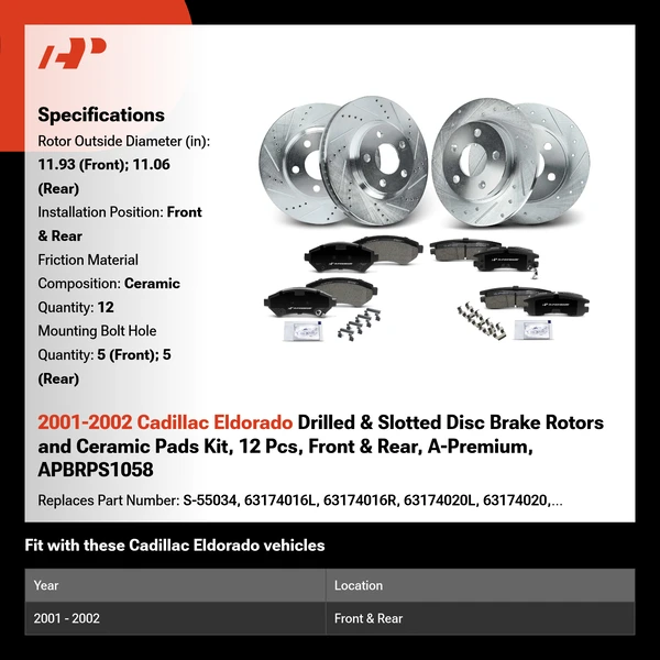 2001-2002 Cadillac Eldorado Drilled & Slotted Disc Brake Rotors and Ceramic Pads Kit, 12 Pcs, Front & Rear, A-Premium, APBRPS1058