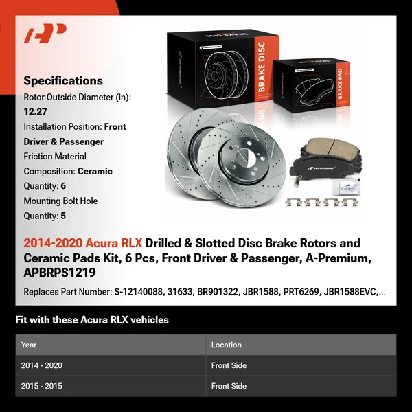 2014-2020 Acura RLX Drilled & Slotted Disc Brake Rotors and Ceramic Pads Kit, 6 Pcs, Front Driver & Passenger, A-Premium, APBRPS1219
