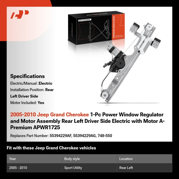 2005-2010 Jeep Grand Cherokee 1-Pc Power Window Regulator and Motor Assembly Rear Left Driver Side Electric with Motor A-Premium APWR1725