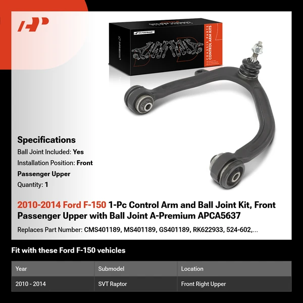 2010-2014 Ford F-150 1-Pc Control Arm and Ball Joint Kit, Front Passenger Upper with Ball Joint A-Premium APCA5637