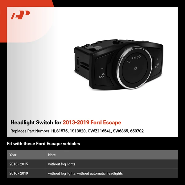 Headlight Switch for 2013-2019 Ford Escape