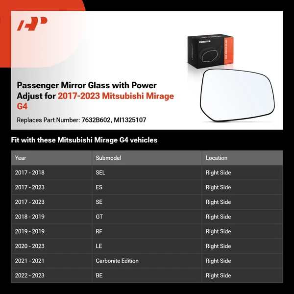 Passenger Mirror Glass with Power Adjust for 2017-2023 Mitsubishi Mirage G4