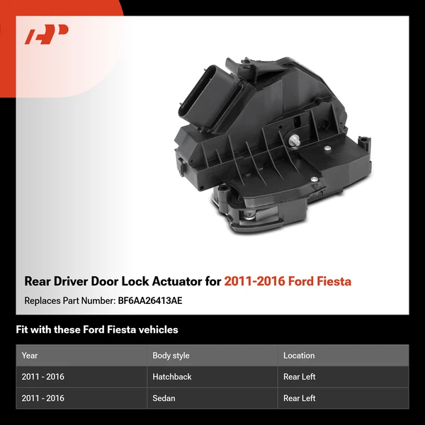 Rear Driver Door Lock Actuator for 2011-2016 Ford Fiesta