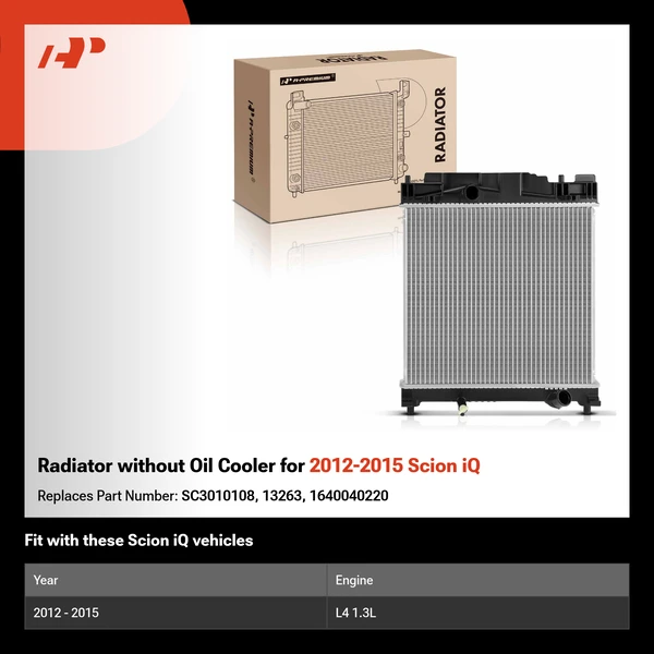 Radiator without Oil Cooler for 2012-2015 Scion iQ