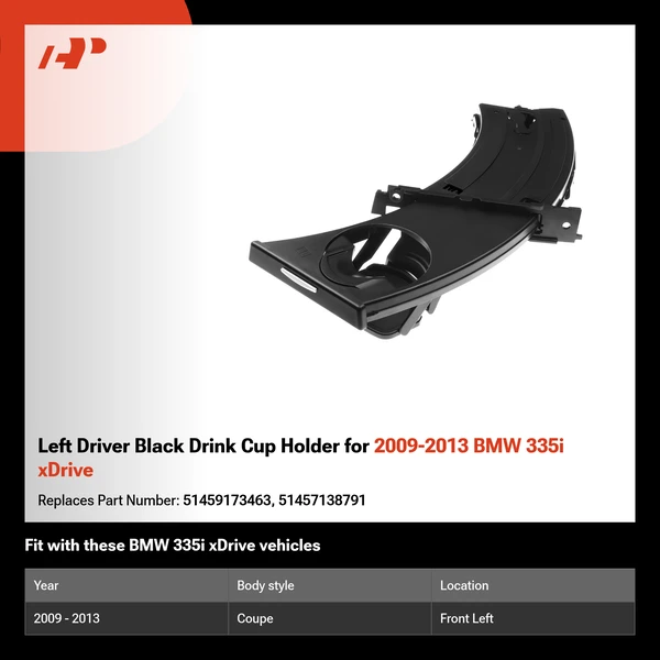 Left Driver Black Drink Cup Holder for 2009-2013 BMW 335i xDrive