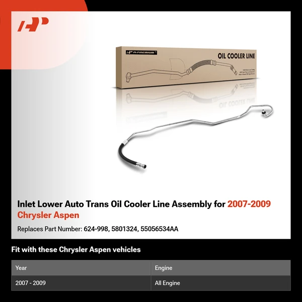 Inlet Lower Auto Trans Oil Cooler Line Assembly for 2007-2009 Chrysler Aspen