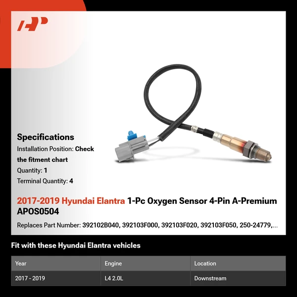 2017-2019 Hyundai Elantra 1-Pc Oxygen Sensor 4-Pin A-Premium APOS0504