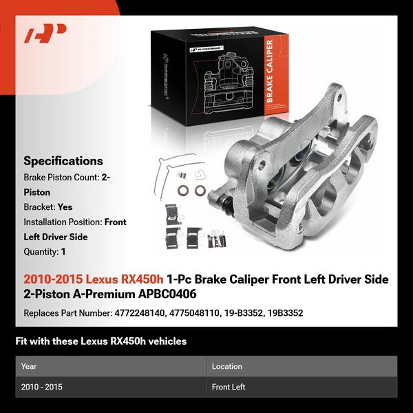 2010-2015 Lexus RX450h 1-Pc Brake Caliper Front Left Driver Side 2-Piston A-Premium APBC0406