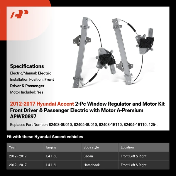 2012-2017 Hyundai Accent 2-Pc Window Regulator and Motor Kit Front Driver & Passenger Electric with Motor A-Premium APWR0897
