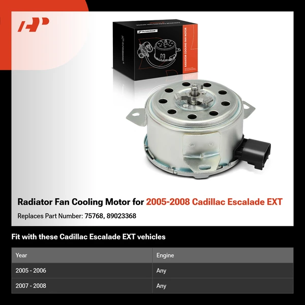 Radiator Fan Cooling Motor for 2005-2008 Cadillac Escalade EXT