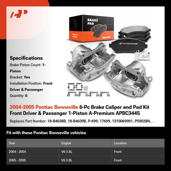 2004-2005 Pontiac Bonneville 6-Pc Brake Caliper and Pad Kit Front Driver & Passenger 1-Piston A-Premium APBC3445
