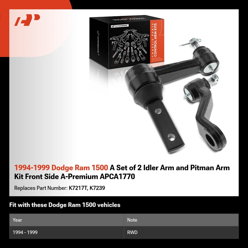 1994-1999 Dodge Ram 1500 A Set of 2 Idler Arm and Pitman Arm Kit Front Side A-Premium APCA1770