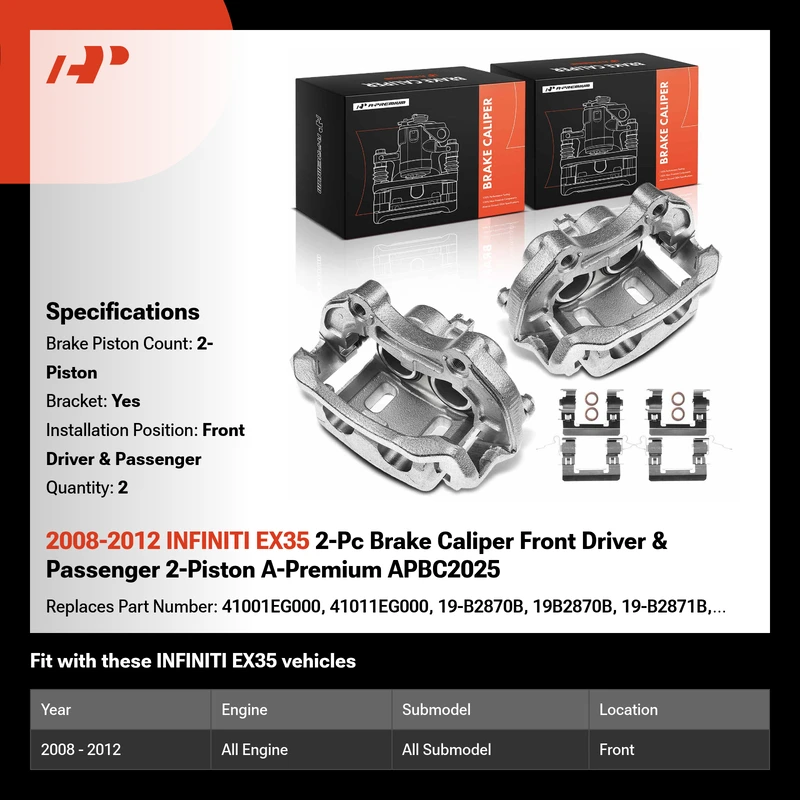 2008-2012 INFINITI EX35 2-Pc Brake Caliper Front Driver & Passenger 2-Piston A-Premium APBC2025