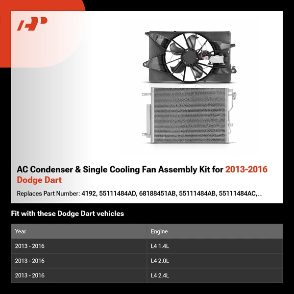 AC Condenser & Single Cooling Fan Assembly Kit for 2013-2016 Dodge Dart