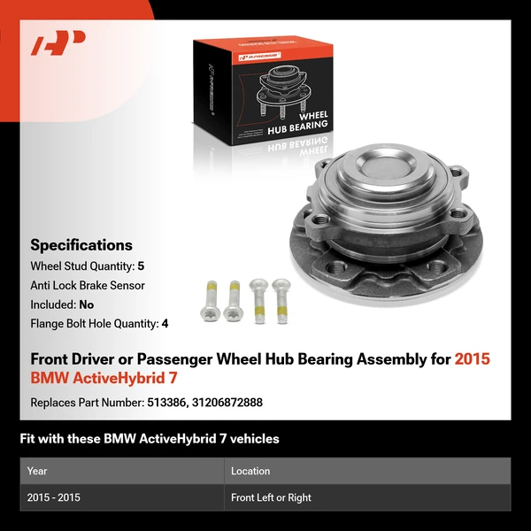 Front Driver or Passenger Wheel Hub Bearing Assembly for 2015 BMW ActiveHybrid 7