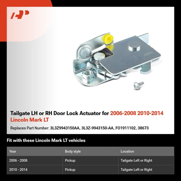 Tailgate LH or RH Door Lock Actuator for 2006-2008 2010-2014 Lincoln Mark LT