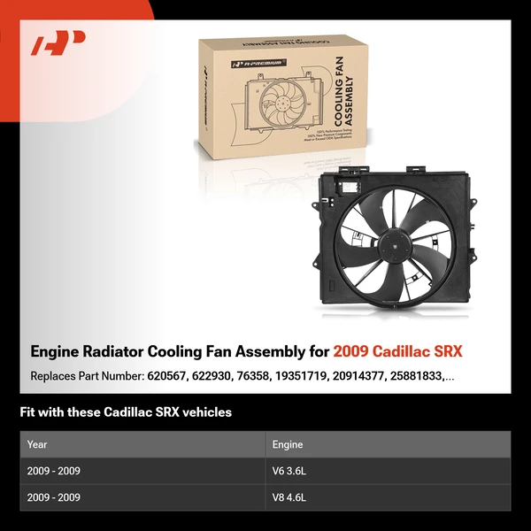 Engine Radiator Cooling Fan Assembly for 2009 Cadillac SRX