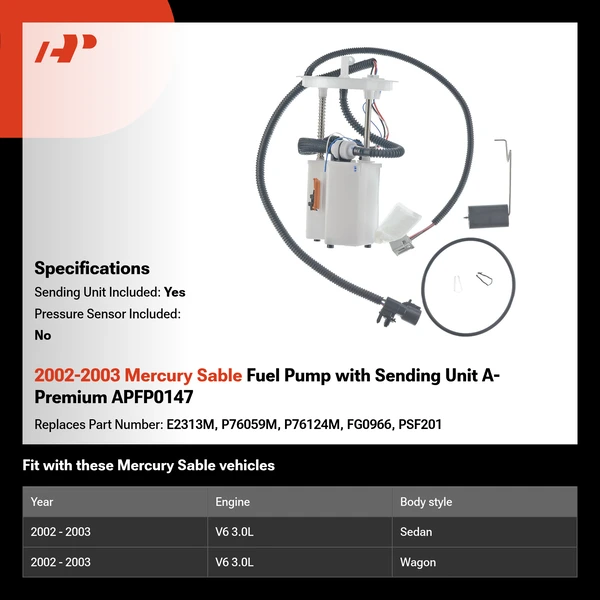 2002-2003 Mercury Sable Fuel Pump with Sending Unit A-Premium APFP0147
