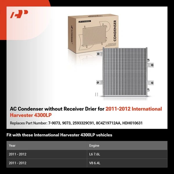 AC Condenser without Receiver Drier for 2011-2012 International Harvester 4300LP