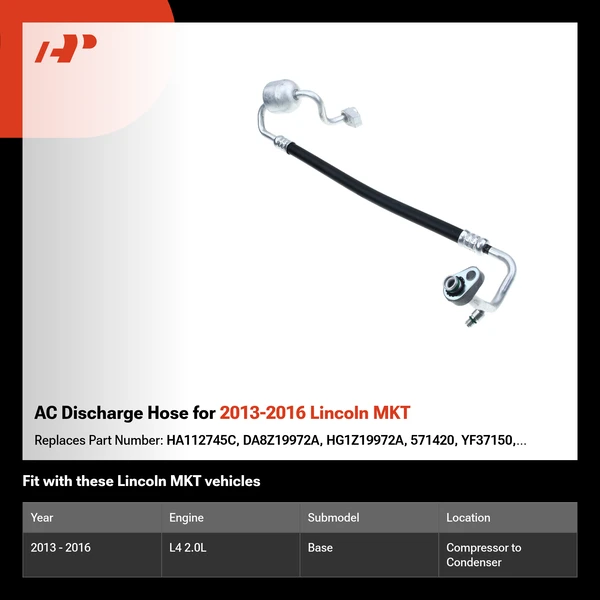 AC Discharge Hose for 2013-2016 Lincoln MKT