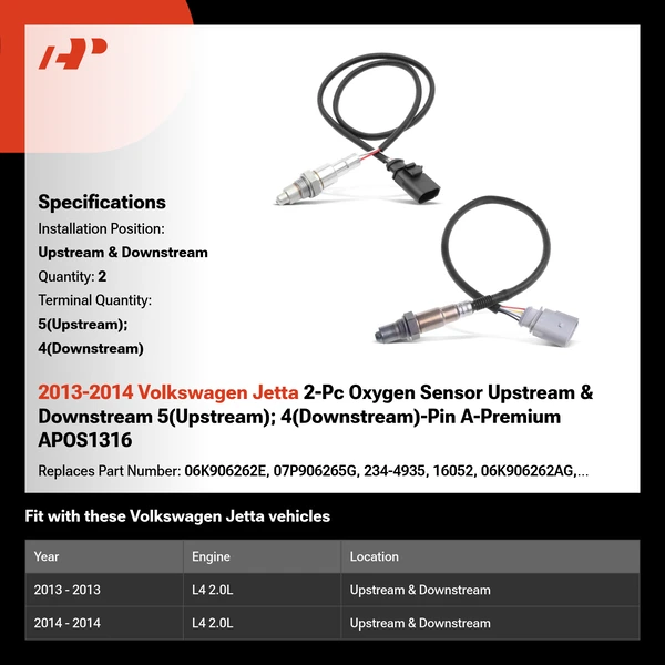 2013-2014 Volkswagen Jetta 2-Pc Oxygen Sensor Upstream & Downstream 5(Upstream); 4(Downstream)-Pin A-Premium APOS1316