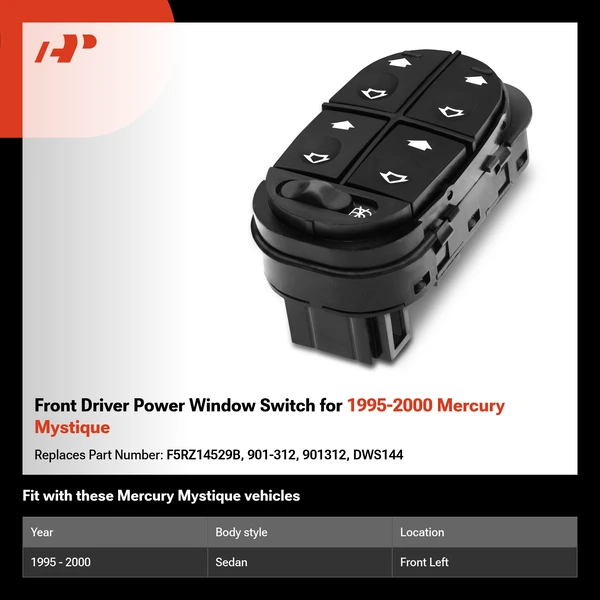Front Driver Power Window Switch for 1995-2000 Mercury Mystique