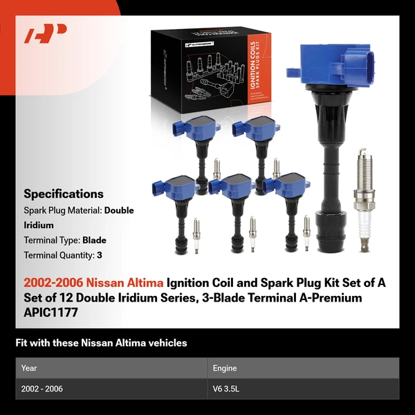2002-2006 Nissan Altima Ignition Coil and Spark Plug Kit Set of A Set of 12 Double Iridium Series, 3-Blade Terminal A-Premium APIC1177