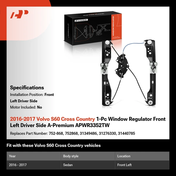 2016-2017 Volvo S60 Cross Country 1-Pc Window Regulator Front Left Driver Side A-Premium APWR3352TW