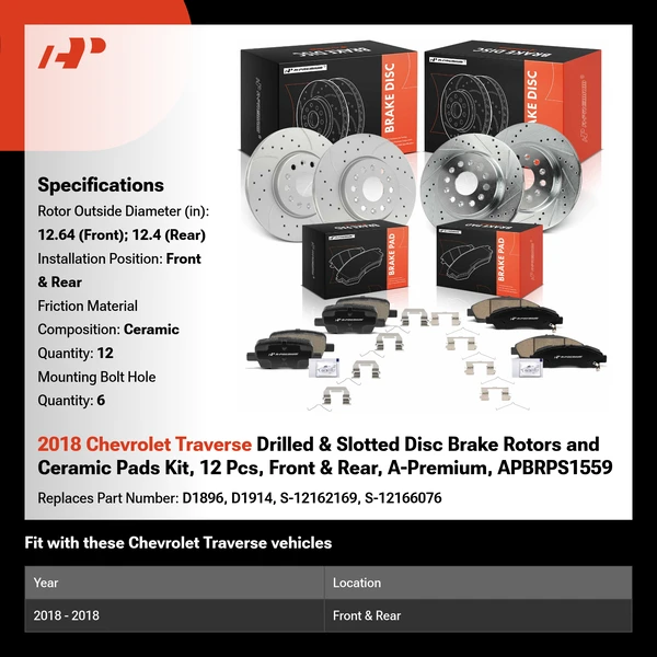 2018 Chevrolet Traverse Drilled & Slotted Disc Brake Rotors and Ceramic Pads Kit, 12 Pcs, Front & Rear, A-Premium, APBRPS1559