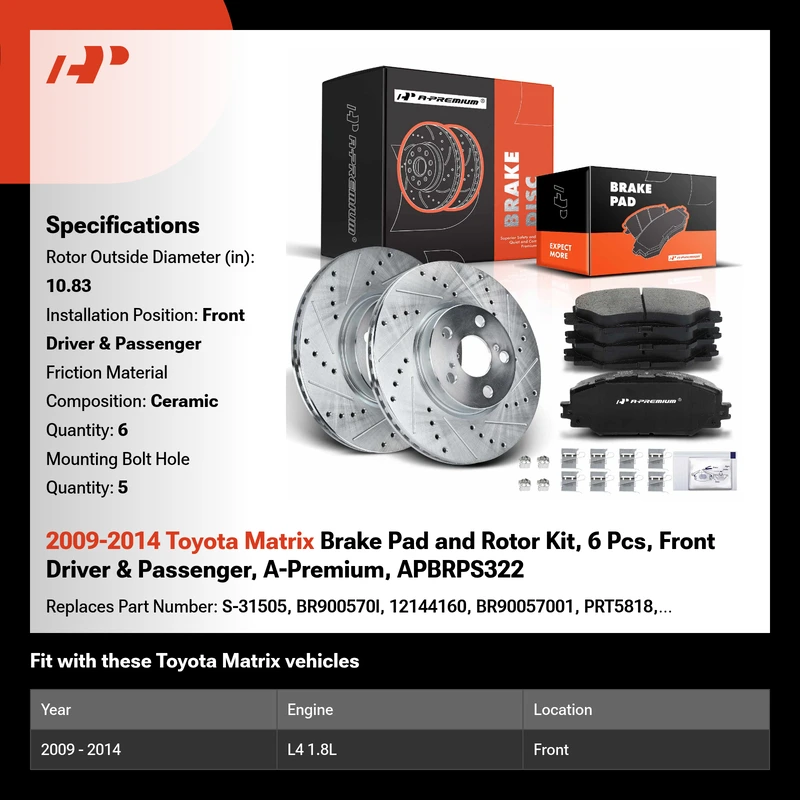 2009-2014 Toyota Matrix Brake Pad and Rotor Kit, 6 Pcs, Front Driver & Passenger, A-Premium, APBRPS322