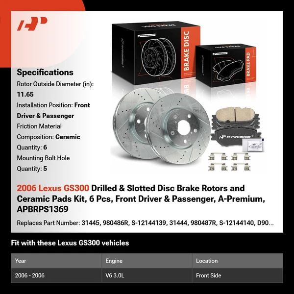 2006 Lexus GS300 Drilled & Slotted Disc Brake Rotors and Ceramic Pads Kit, 6 Pcs, Front Driver & Passenger, A-Premium, APBRPS1369