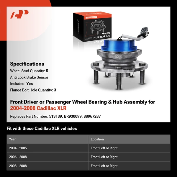 Front Driver or Passenger Wheel Bearing & Hub Assembly for 2004-2008 Cadillac XLR