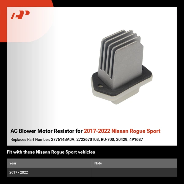 AC Blower Motor Resistor for 2017-2022 Nissan Rogue Sport
