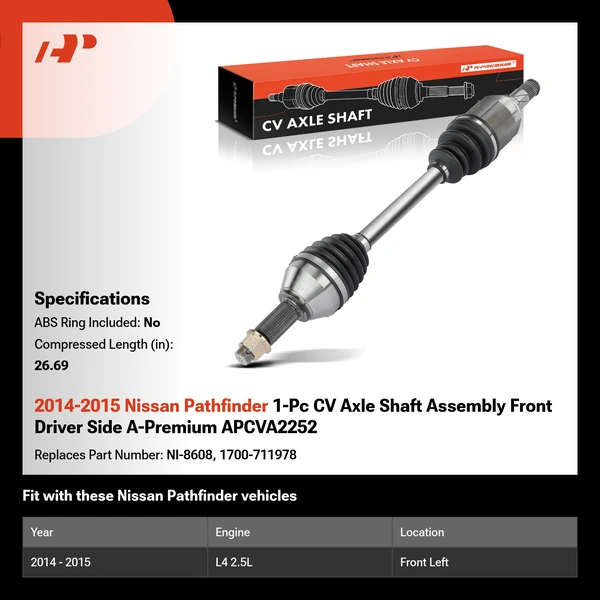 2014-2015 Nissan Pathfinder 1-Pc CV Axle Shaft Assembly Front Driver Side A-Premium APCVA2252