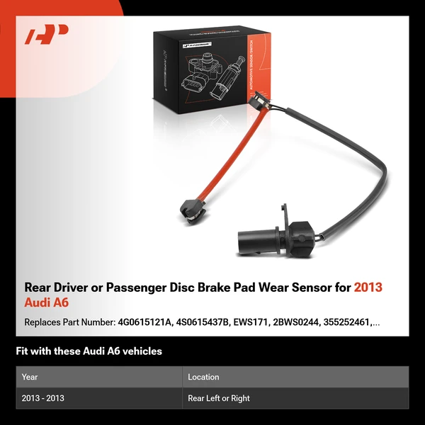 Rear Driver or Passenger Disc Brake Pad Wear Sensor for 2013 Audi A6