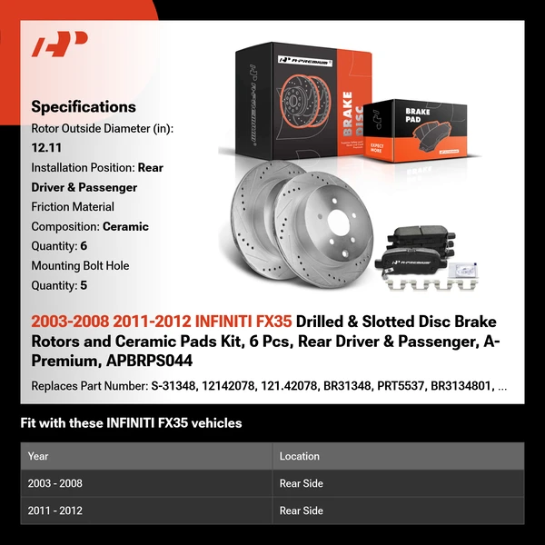 2003-2008 2011-2012 INFINITI FX35 Drilled & Slotted Disc Brake Rotors and Ceramic Pads Kit, 6 Pcs, Rear Driver & Passenger, A-Premium, APBRPS044