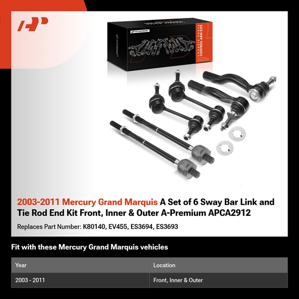 2003-2011 Mercury Grand Marquis A Set of 6 Sway Bar Link and Tie Rod End Kit Front, Inner & Outer A-Premium APCA2912