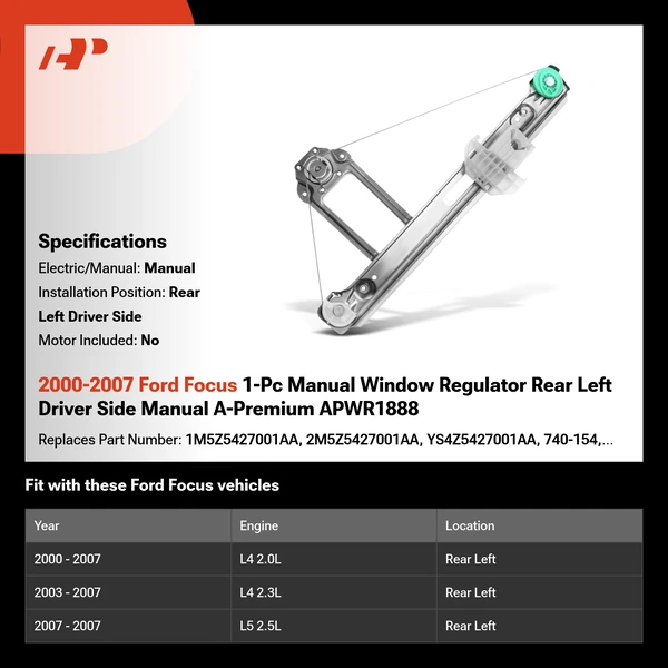 2000-2007 Ford Focus 1-Pc Manual Window Regulator Rear Left Driver Side Manual A-Premium APWR1888