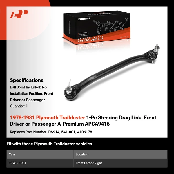 1978-1981 Plymouth Trailduster 1-Pc Steering Drag Link, Front Driver or Passenger A-Premium APCA9416