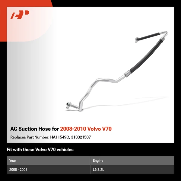 AC Suction Hose for 2008-2010 Volvo V70