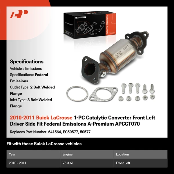 2010-2011 Buick LaCrosse 1-PC Catalytic Converter Front Left Driver Side Fit Federal Emissions A-Premium APCCT070