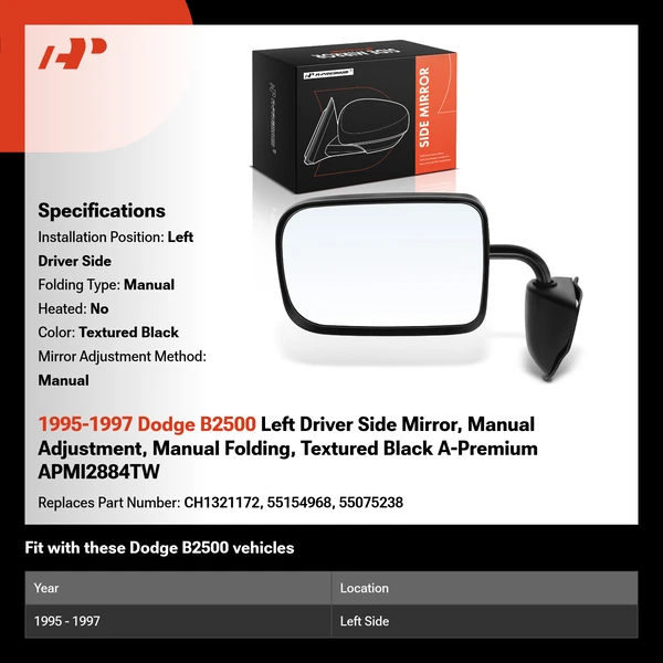 1995-1997 Dodge B2500 Left Driver Side Mirror, Manual Adjustment, Manual Folding, Textured Black A-Premium APMI2884TW