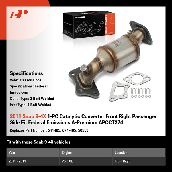 2011 Saab 9-4X 1-PC Catalytic Converter Front Right Passenger Side Fit Federal Emissions A-Premium APCCT274