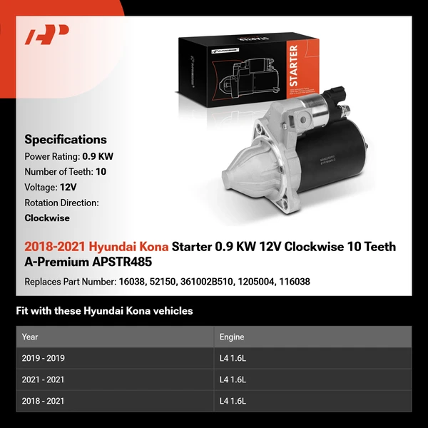 2018-2021 Hyundai Kona Starter 0.9 KW 12V Clockwise 10 Teeth A-Premium APSTR485