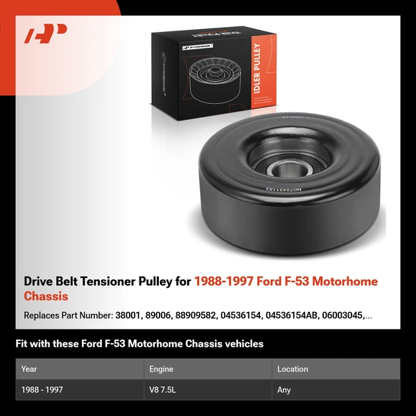 Drive Belt Tensioner Pulley for 1988-1997 Ford F-53 Motorhome Chassis